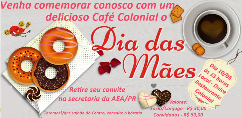 AEA-PR celebrará o Dia das Mães com café colonial no dia 10 de maio. Participe!